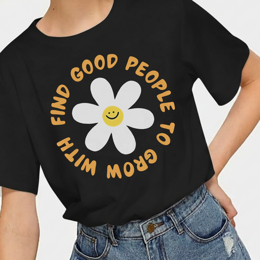Camiseta Estampada de Mujer Diseño Find Good people