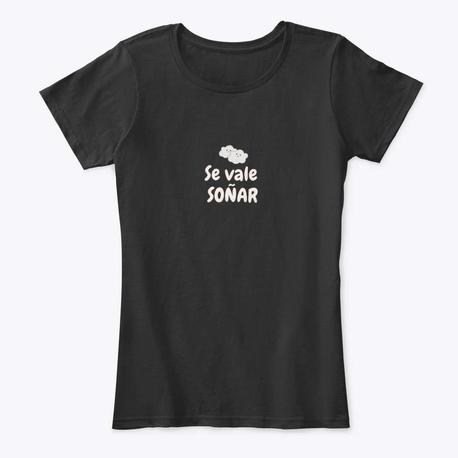 Camiseta Estampada de Mujer Diseño Se vale Soñar