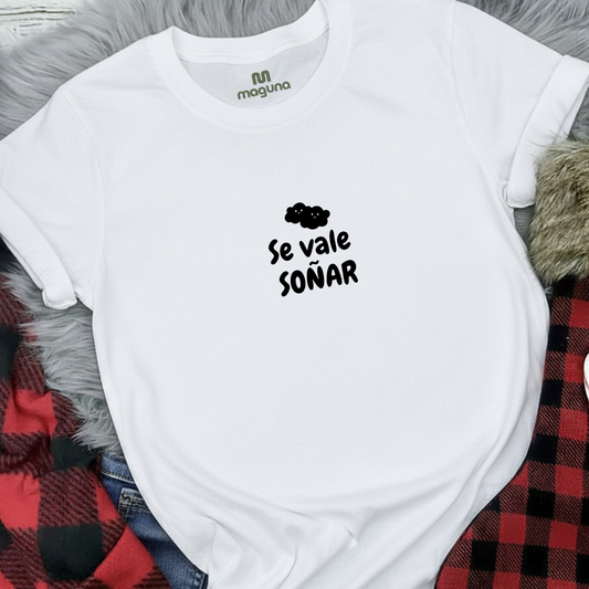 Camiseta Estampada de Mujer Diseño Se vale Soñar